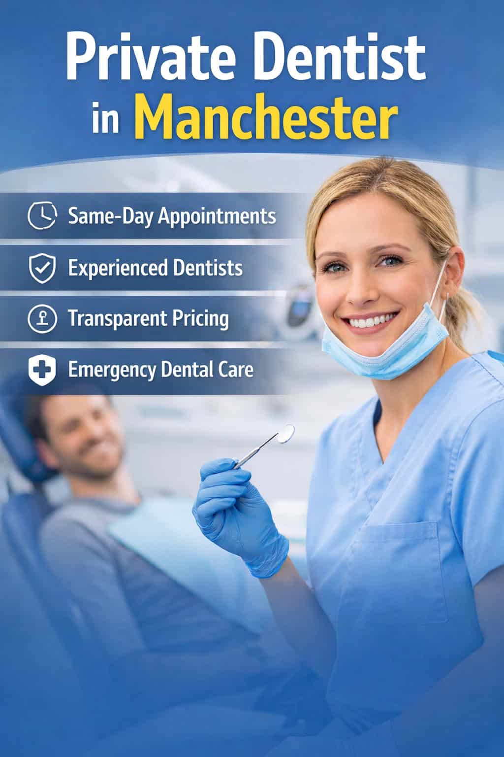 Best Dentists in Manchester